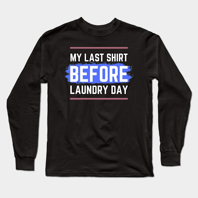 Laundry Day Long Sleeve T-Shirt by Delias